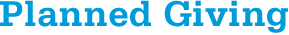 Estate and Planned Giving